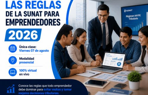 Reglas de la SUNAT para Emprendedores 2026